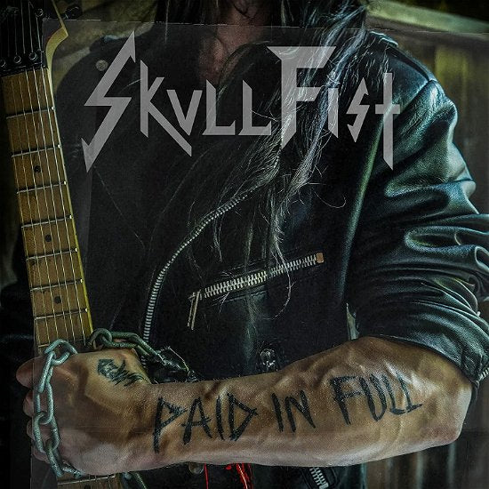 Skull Fist - Paid In Full (LP) Cover Arts and Media | Records on Vinyl