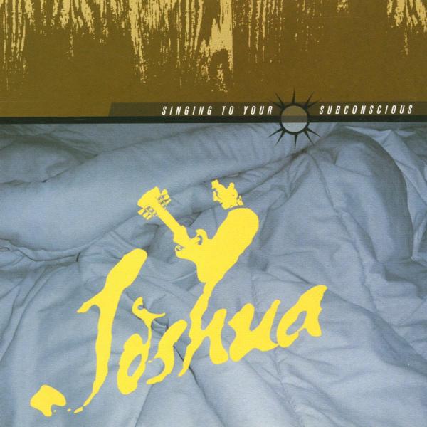  |   | Joshua - Singing To Your Subconscious (LP) | Records on Vinyl