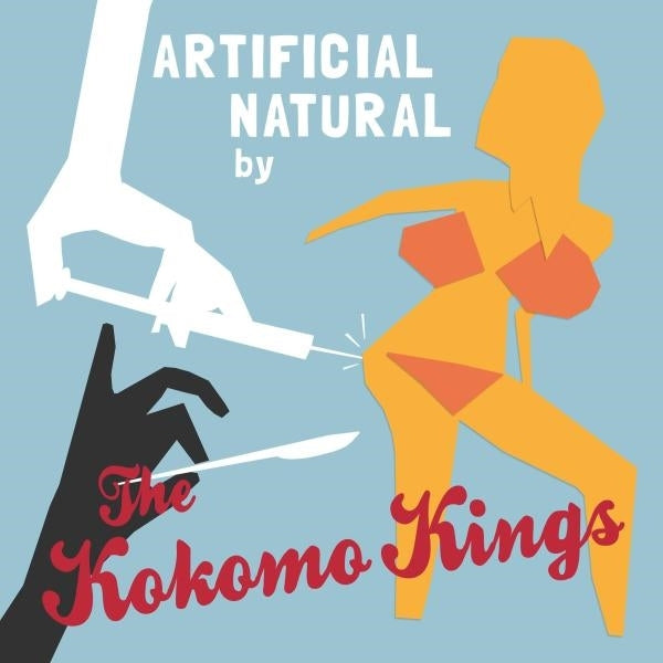  |   | the Kokomo Kings - Artificial Natural By... (LP) | Records on Vinyl