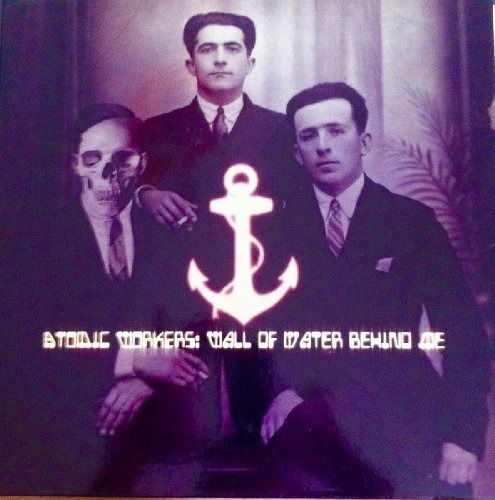 Atomic Workers - Wall of Water Behind Me (LP) Cover Arts and Media | Records on Vinyl