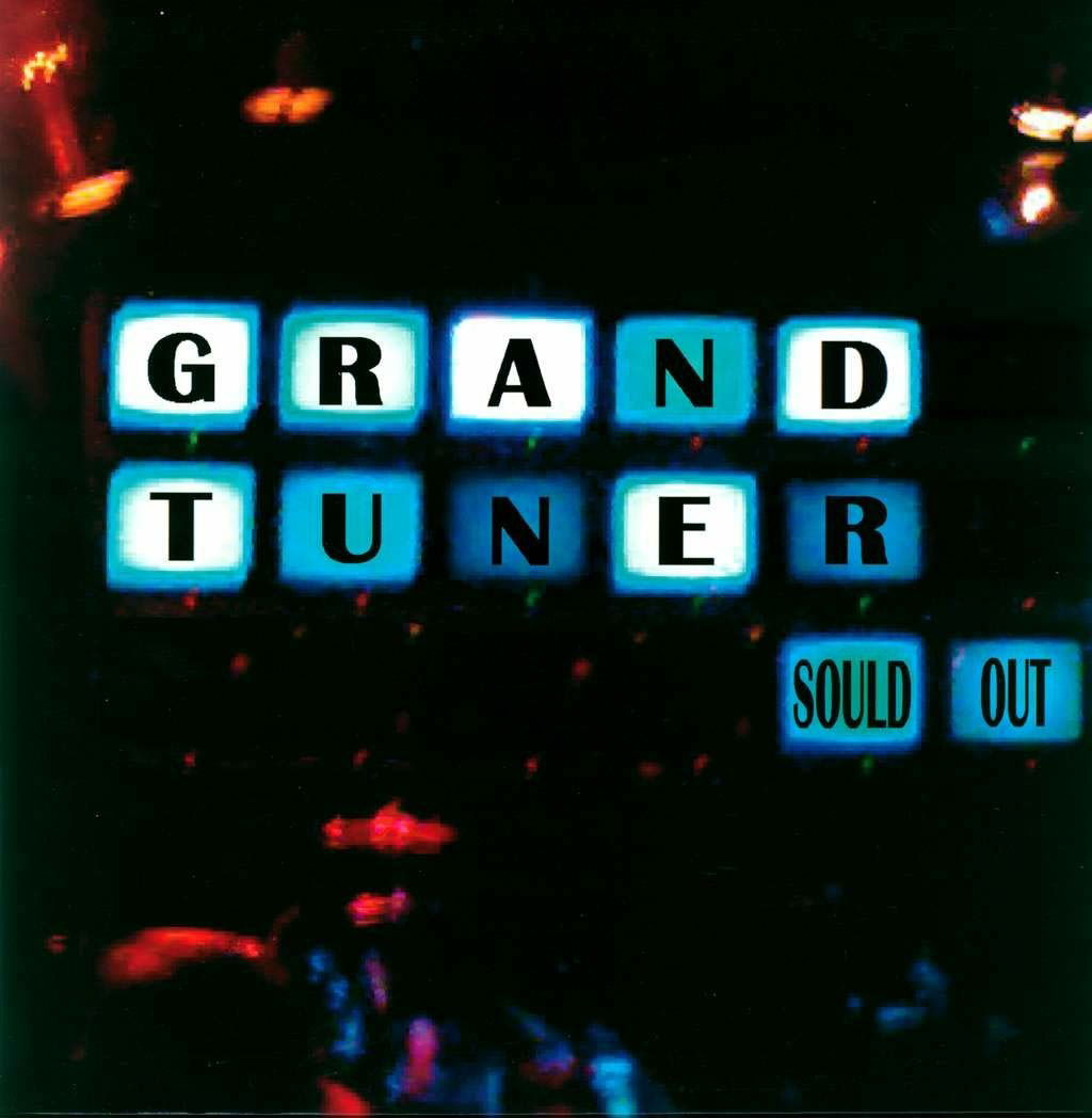 Grand Tuner - Sould Out (LP) Cover Arts and Media | Records on Vinyl