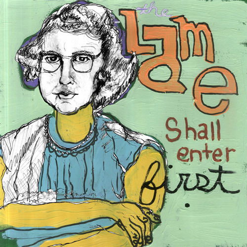 Lame - Lame Shall Enter First (LP) Cover Arts and Media | Records on Vinyl