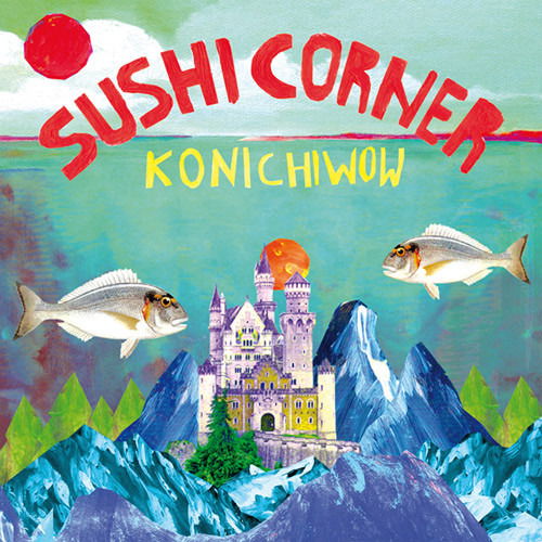 Sushicorner - Konichiwow (LP) Cover Arts and Media | Records on Vinyl