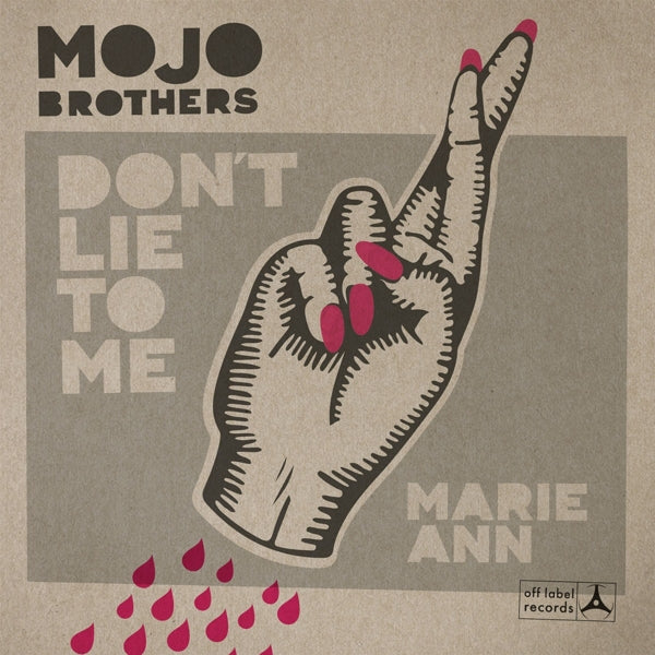  |   | Mojo Brothers - Don't Lie To Me/Marie-Ann (Single) | Records on Vinyl