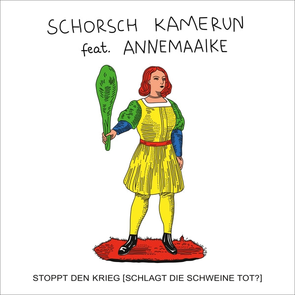  |   | Schorsch Kamerun - Stoppt Den Krieg (Schlagt Die Schweine Tot?) (Single) | Records on Vinyl