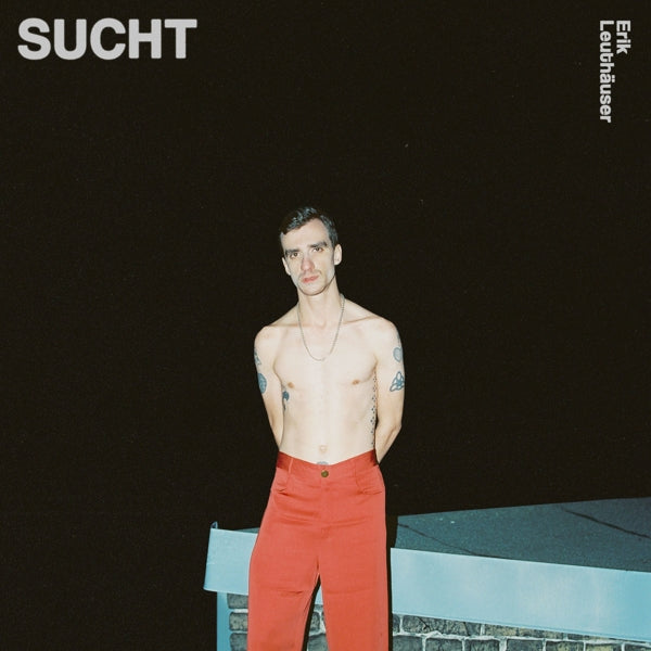  |   | Erik Leuthauser - Sucht (LP) | Records on Vinyl