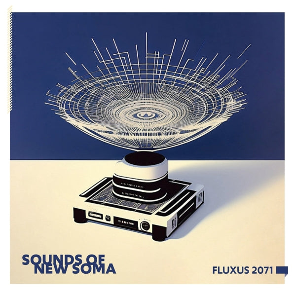  |   | Sounds of New Soma - Fluxus 2071 (LP) | Records on Vinyl