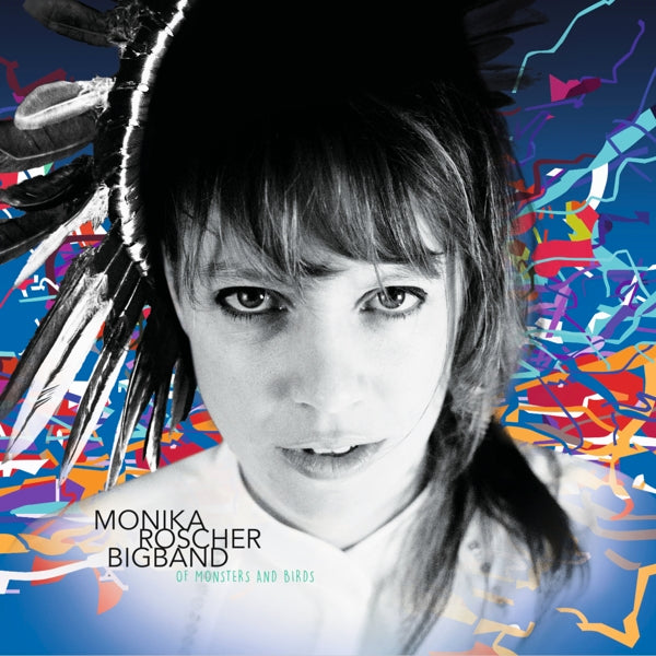  |   | Monika -Bigband- Roscher - Of Monsters and Birds (2 LPs) | Records on Vinyl