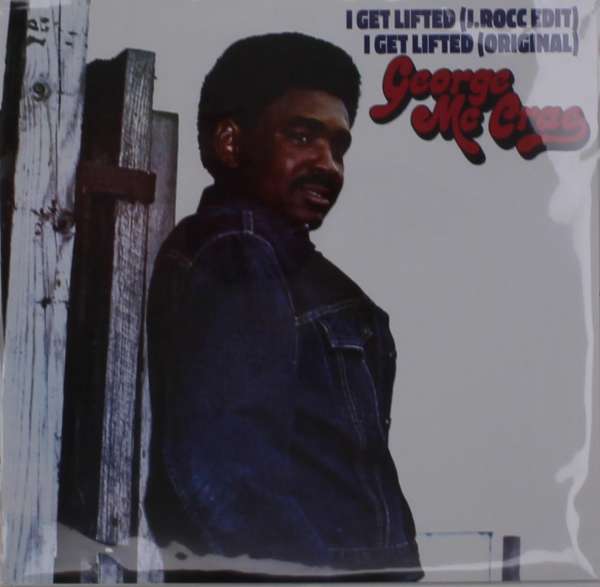 George McCrae - I Get Lifted (J.Rocc Edit) / I Get Lifted (Original) (LP) Cover Arts and Media | Records on Vinyl