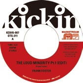 Frank Foster - Kickin Presents Mainstream 45 - the Loud Minority (Edit) Pt.1&2 (LP) Cover Arts and Media | Records on Vinyl