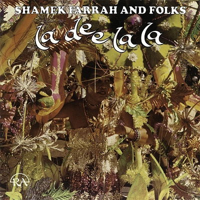 Shamek Farrah - La De La La (LP) Cover Arts and Media | Records on Vinyl