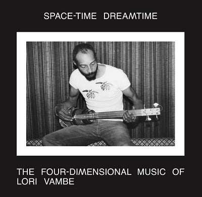 Lori Vambe - Space-Time Dreamtime: the Four-Dimensional Music of Lori Vambe (2 LPs) Cover Arts and Media | Records on Vinyl