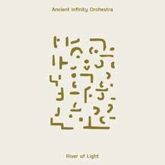 Ancient Infinity Orchestra - Rivers of Light (2 LPs) Cover Arts and Media | Records on Vinyl