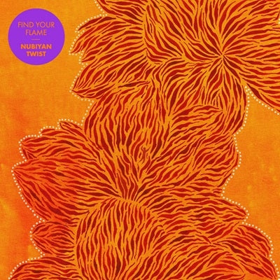 Nubiyan Twist - Find Your Flame (LP) Cover Arts and Media | Records on Vinyl