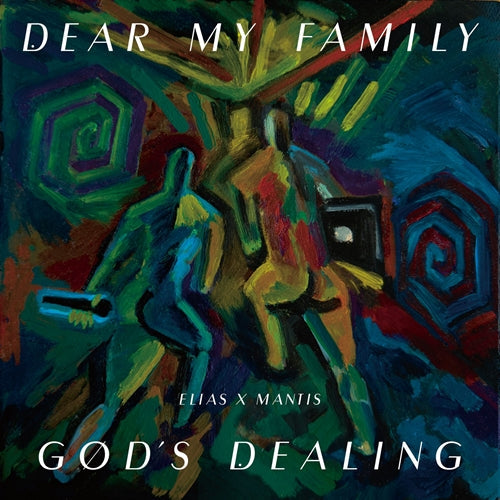 Elias X Mantis - Dear My Family / God's Dealing (LP) Cover Arts and Media | Records on Vinyl