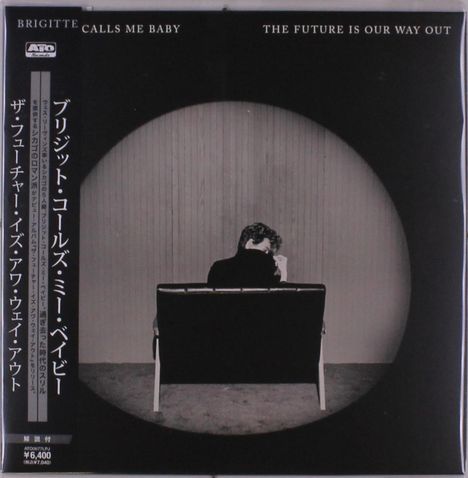 Brigitte Calls Me Baby - The Future is Our Way Out (LP) Cover Arts and Media | Records on Vinyl