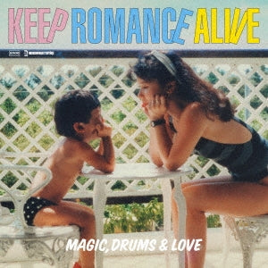 Drums & Love Magic - Keep Romance Alive (Single) Cover Arts and Media | Records on Vinyl