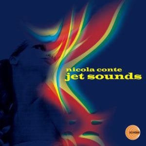 Nicola Conte - Jet Sounds (2 LPs) Cover Arts and Media | Records on Vinyl
