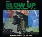  |   | Isao Suzuki Trio & Isao Suzuki Quartet - Blow Up (LP) | Records on Vinyl