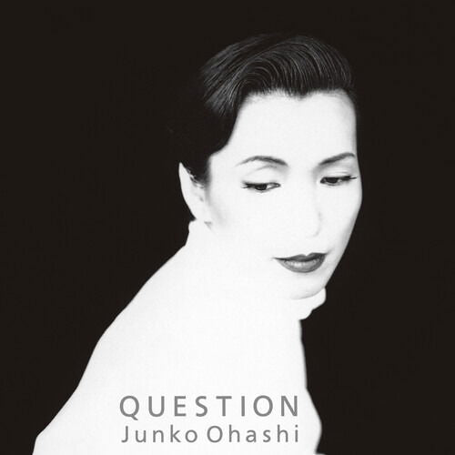  |   | Junko Ohashi - Question (2 LPs) | Records on Vinyl