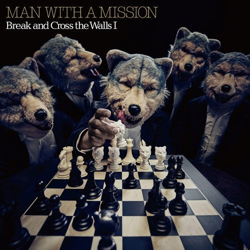Man With a Mission - Break and Cross the Walls I (LP) Cover Arts and Media | Records on Vinyl