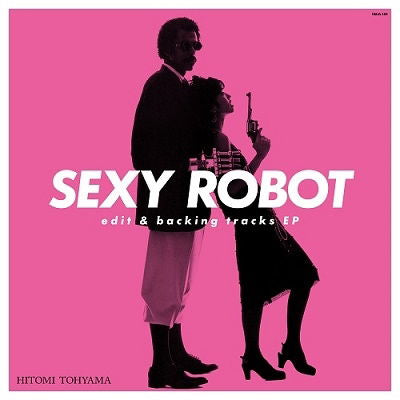 Hitomi Tohyama - Sexy Robot (Single) Cover Arts and Media | Records on Vinyl