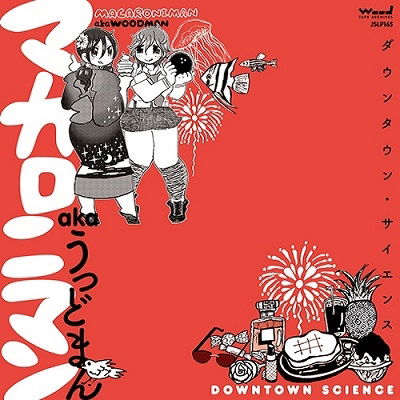 Macaroniman Aka Woodman - Downtown Science (LP) Cover Arts and Media | Records on Vinyl