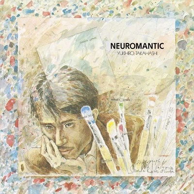 Yukihiro Takahashi - Neuromantic (LP) Cover Arts and Media | Records on Vinyl