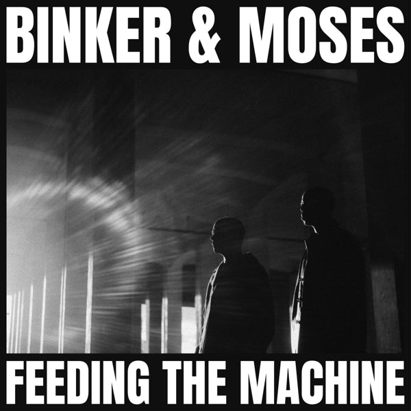  |   | Binker and Moses - Feeding the Machine (LP) | Records on Vinyl