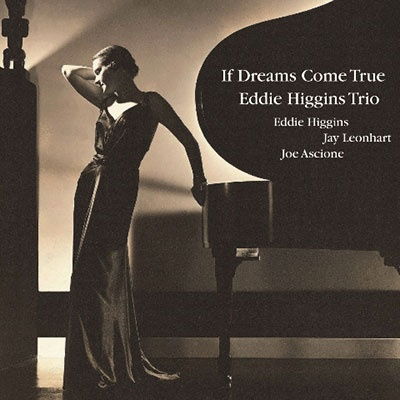 Eddie -Trio- Higgins - If Dreams Come True (LP) Cover Arts and Media | Records on Vinyl