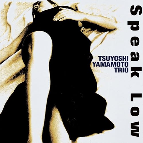 Tsuyoshi Yamamoto - Speak Low (2 LPs) Cover Arts and Media | Records on Vinyl