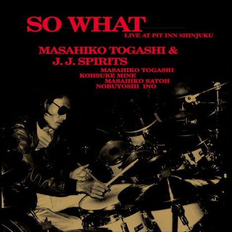 Masahiko & J.J.Spirits Togashi - So What (LP) Cover Arts and Media | Records on Vinyl