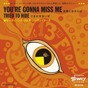 Thirteenth Floor - You're Gonna Miss Me/Tried (LP) Cover Arts and Media | Records on Vinyl