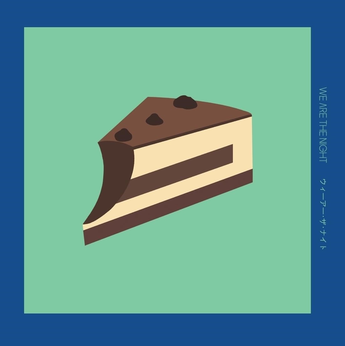 We Are the Night - Tiramisu Cake (Single) Cover Arts and Media | Records on Vinyl