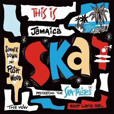 Various - This is Jamaica Ska - Presenting Ska-Talites (LP) Cover Arts and Media | Records on Vinyl