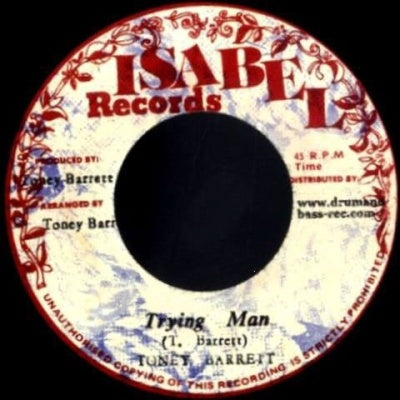 Toney Barrett - Trying Man / Trying Dub (LP) Cover Arts and Media | Records on Vinyl