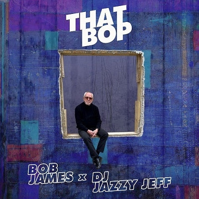 DJ Jazzy Jeff & Bob James - That Bop / Shamboozie (Single) Cover Arts and Media | Records on Vinyl