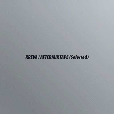 Kreva - Aftermixtape (Selected) (LP) Cover Arts and Media | Records on Vinyl