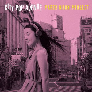 Paper Moon Project - City Pop Avenue (LP) Cover Arts and Media | Records on Vinyl