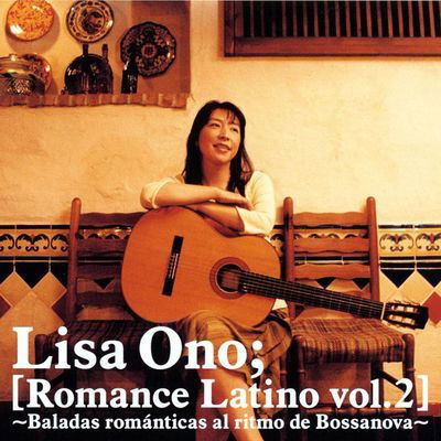 Lisa Ono - Romance Latino Vol.2 (LP) Cover Arts and Media | Records on Vinyl