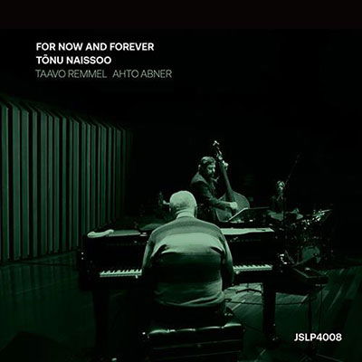 Tonu -Trio- Naissoo - For Now and Forever (LP) Cover Arts and Media | Records on Vinyl