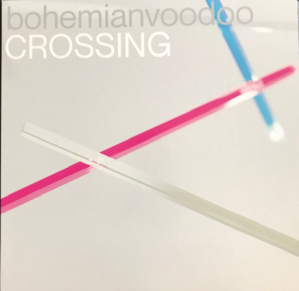 Bohemianvoodoo - Crossing (LP) Cover Arts and Media | Records on Vinyl