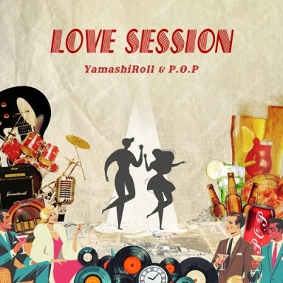 Yamashiroll & P.O.P - Love Session (Single) Cover Arts and Media | Records on Vinyl