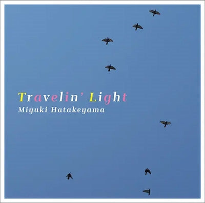 Miyuki Hatakeyama - Travelin' Light (LP) Cover Arts and Media | Records on Vinyl