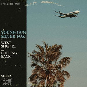 Young Gun Silver Fox - West Side Jet/Rolling Back (Single) Cover Arts and Media | Records on Vinyl
