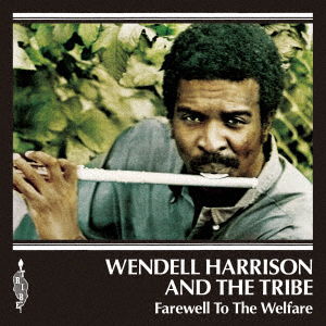 Wendell Harrison - Farewell To the Welfare (Single) Cover Arts and Media | Records on Vinyl