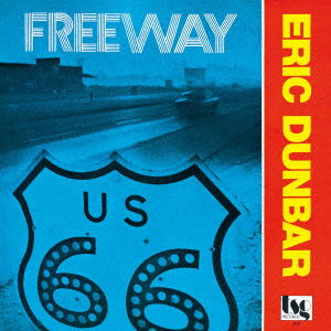 Eric Dunbar - Freeway (LP) Cover Arts and Media | Records on Vinyl
