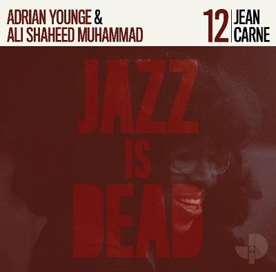 Adrian & Ali Shaheed Muhammad Younge - Jean Carn (Jazz is Dead 012) (LP) Cover Arts and Media | Records on Vinyl