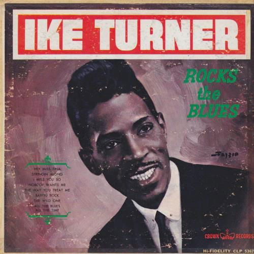 Ike Turner - Rock the Blues (LP) Cover Arts and Media | Records on Vinyl