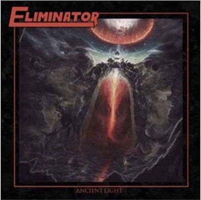 Eliminator - Ancient Light (LP) Cover Arts and Media | Records on Vinyl